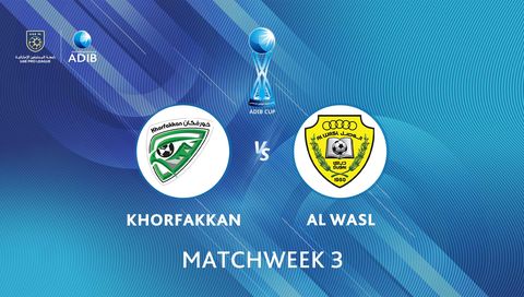 ADIB Cup 2026/27: Khorfakkan vs Al Wasl