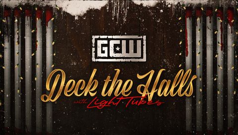 GCW: Deck the Halls with Light Tubes 2026