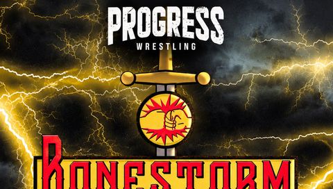 PROGRESS Wrestling Chapter 199: Bonestorm