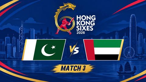 Hong Kong Sixes 2026, Match 3: Pakistan vs United Arab Emirates