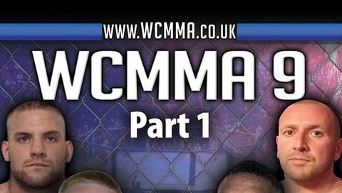 WCMMA 9 - Part 1 WCMMA 9 - Part 1