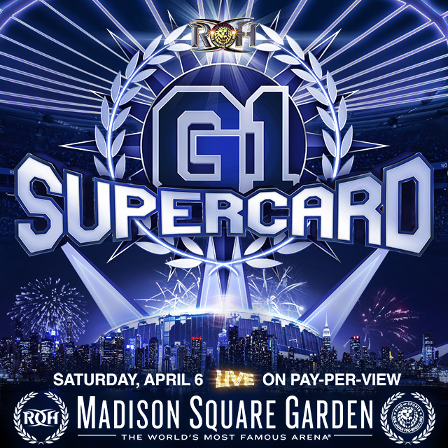 RING OF HONOR - NEW JAPAN PRO WRESTLING G1 SUPERCARD: NYC