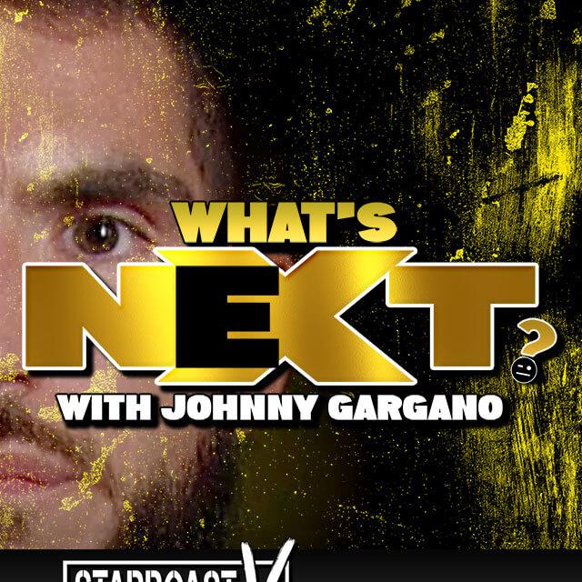 Starrcast V: What's NeXt? with Johnny Gargano