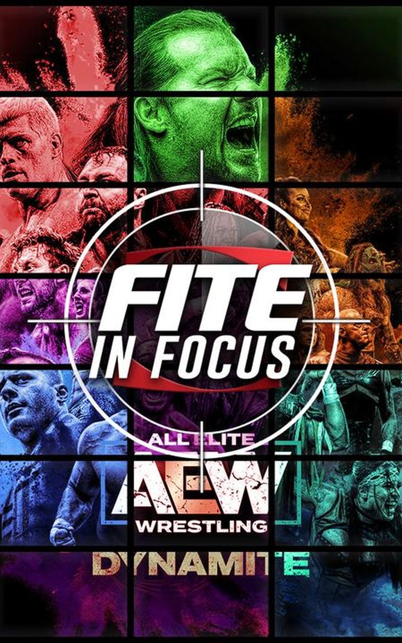 FITE In Focus AEW Dynamite Official Free Replay TrillerTV