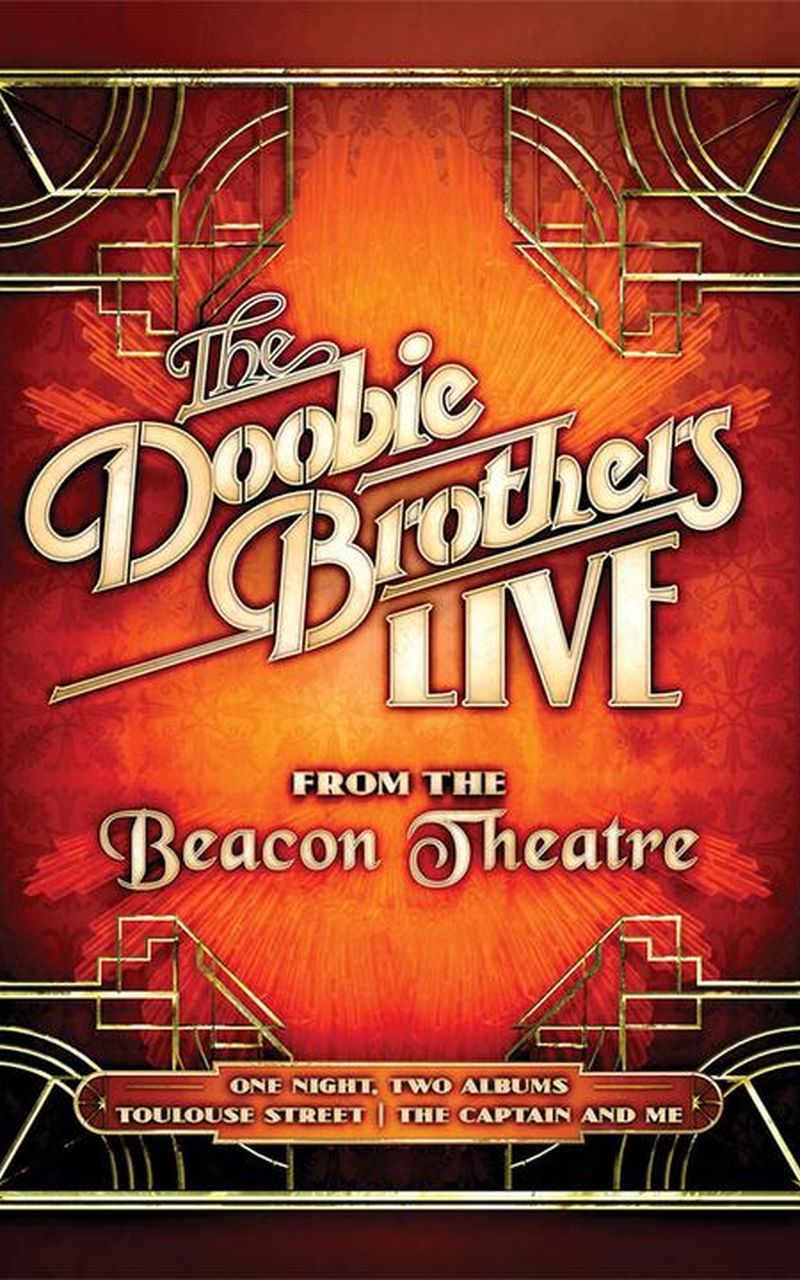 The Doobie Brothers: Live From The Beacon Theatre - Official PPV Replay