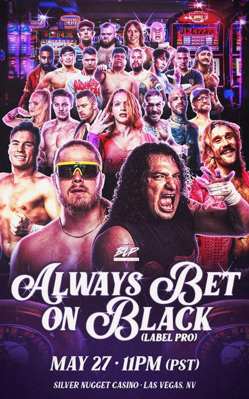 ▷ Black Label Pro: Always Bet On Black Official Replay TrillerTV