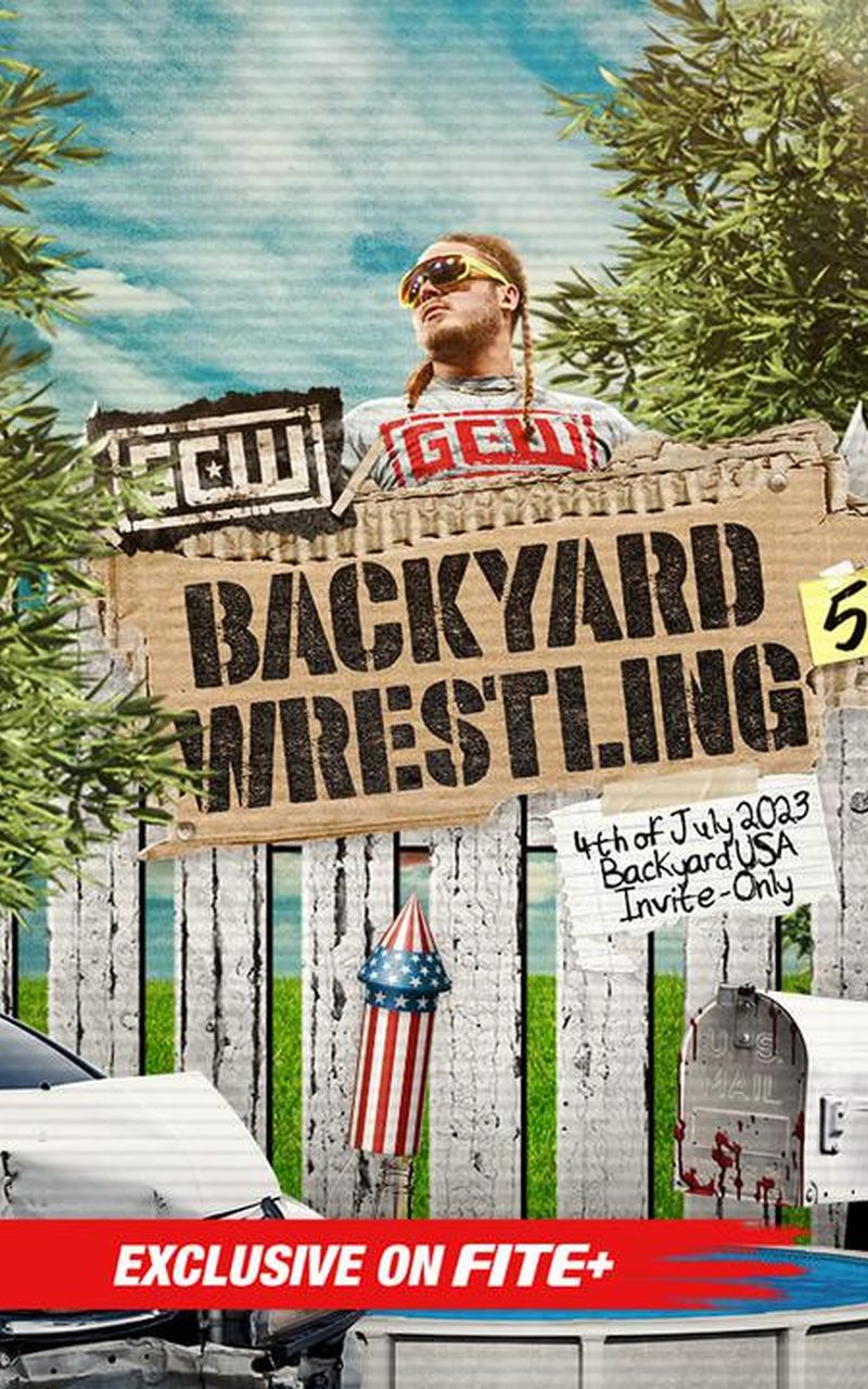 GCW Backyard Wrestling 5 Official Replay TrillerTV Powered by FITE