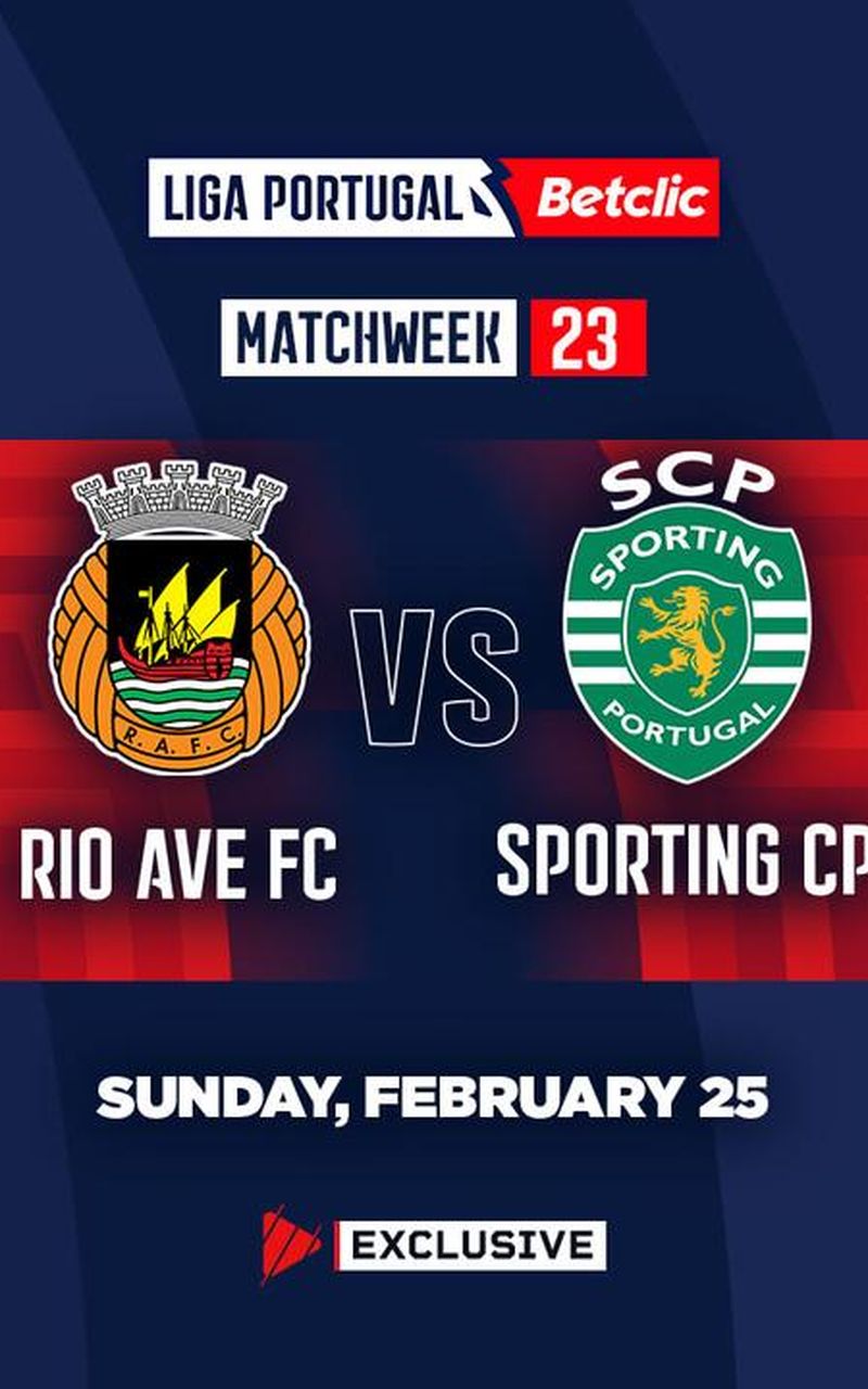 Liga Portugal Betclic 2023/24 Rio Ave FC vs Sporting CP Official Replay TrillerTV Powered