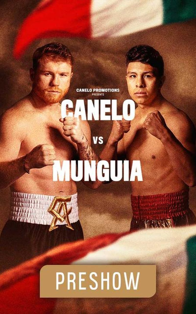 Canelo vs Munguia: PreShow - Official Free Replay - TrillerTV - Powered 