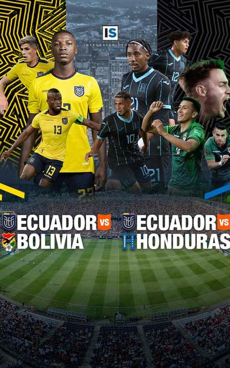 Fútbol Bundle: Ecuador vs Bolivia | Ecuador vs Honduras (en Español)