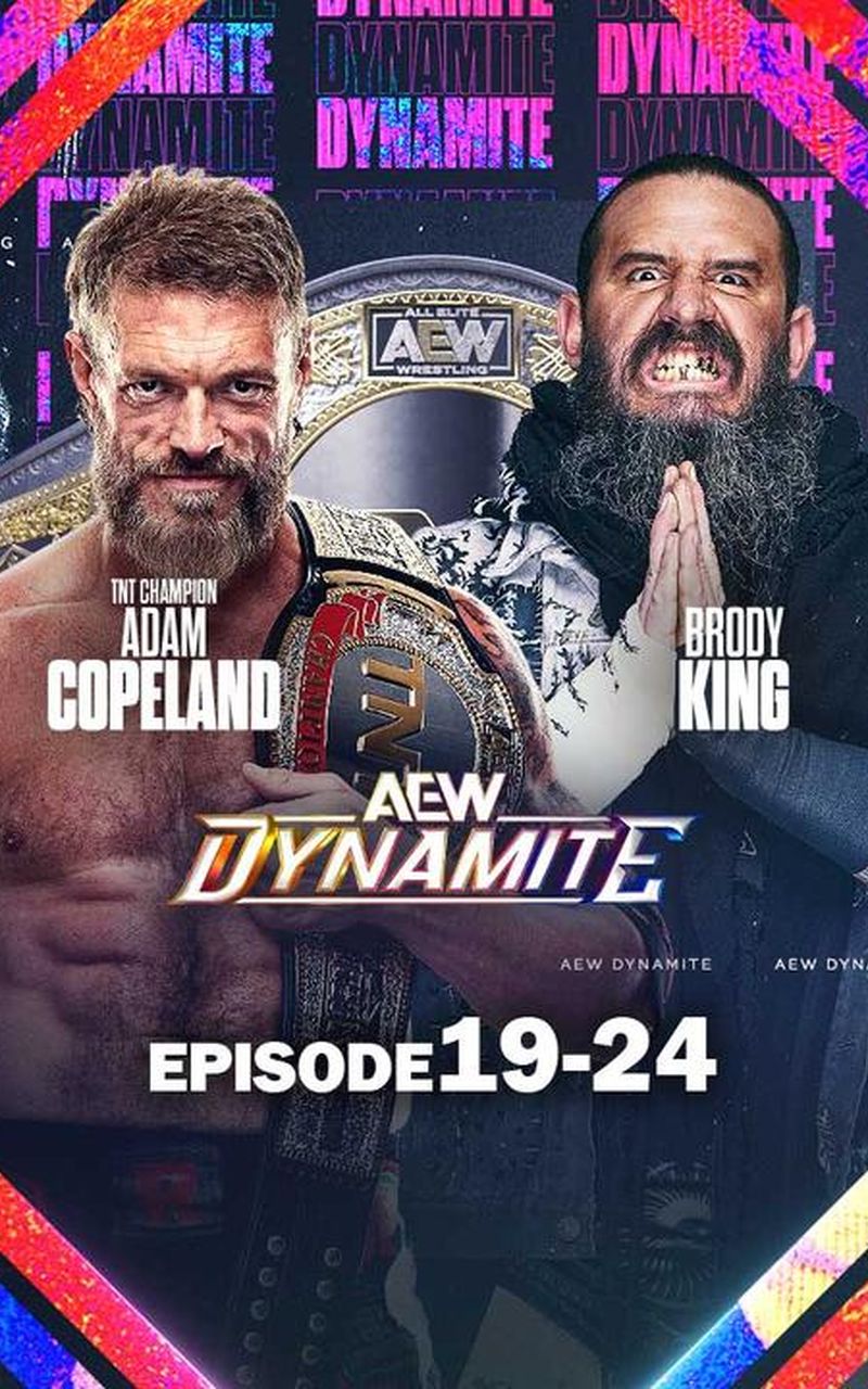 ▷ AEW: Dynamite, Episode 19-24 Official Replay TrillerTV