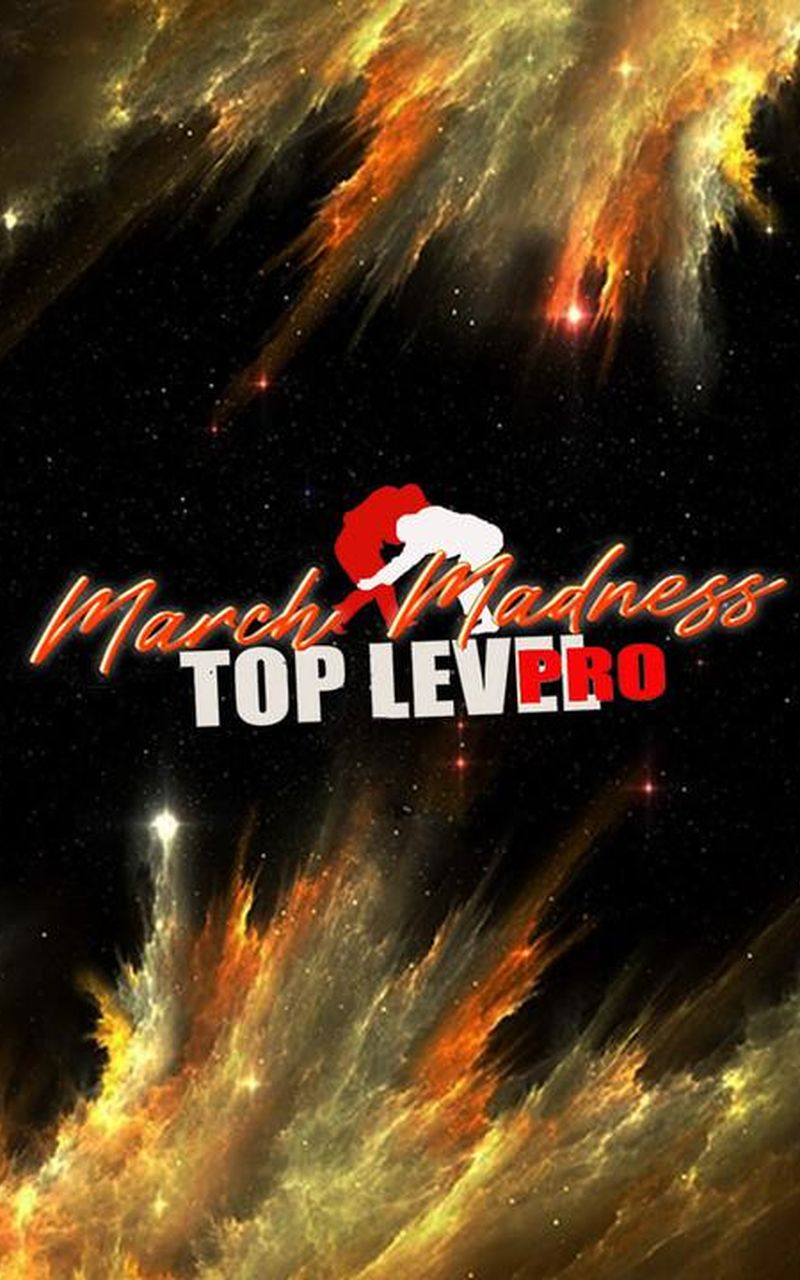 Top Level Pro 19: March Madness