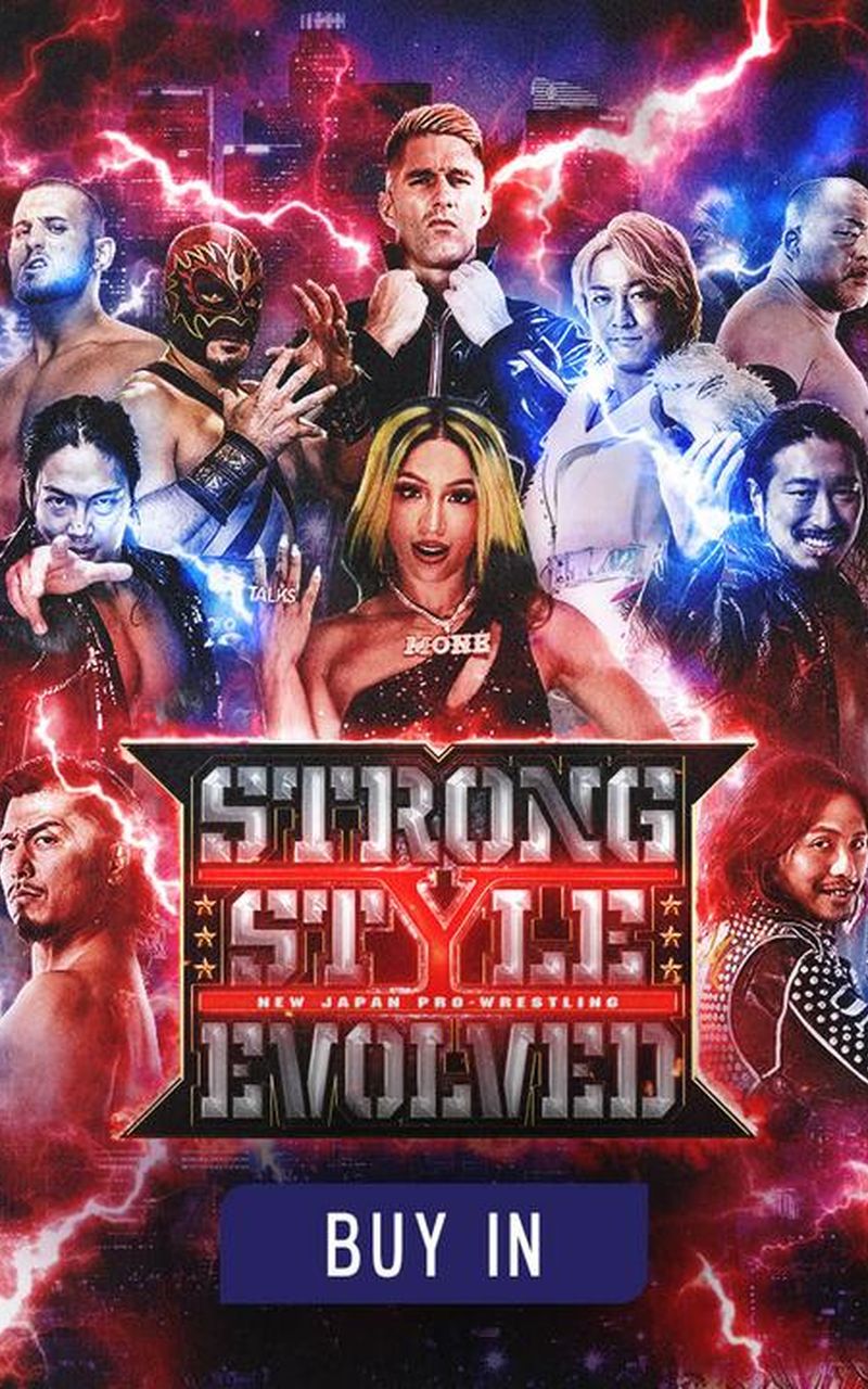 ▷ NJPW Strong Style Evolved 2024: Buy In - Official Free