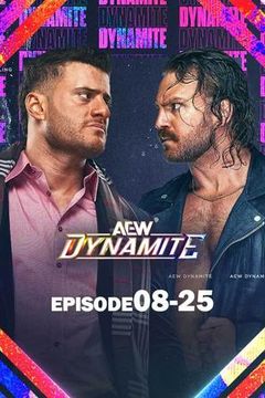 AEW: Dynamite, Episode 08-25 - Official Replay - TrillerTV