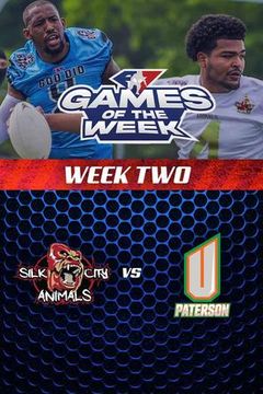 A7FL 2025 Game of the Week: Silk City Animals vs Paterson U on TrillerTV