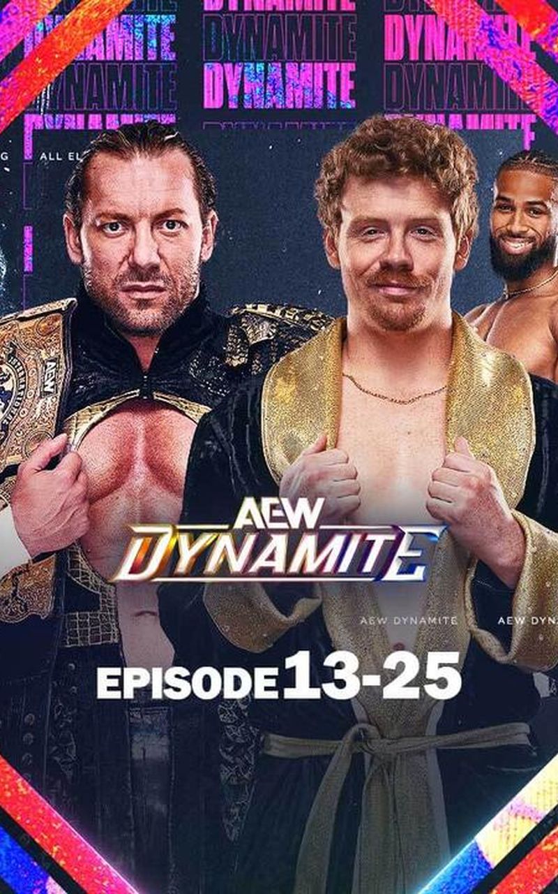 AEW: Dynamite, Episode 13-25