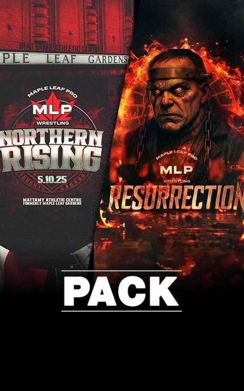 Maple Leaf Pro Wrestling: Northern Rising & Resurrection Pack