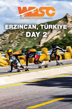 World Downhill Skateboarding Championship: Türkiye, Day 2 -  Championship Tour on TrillerTV