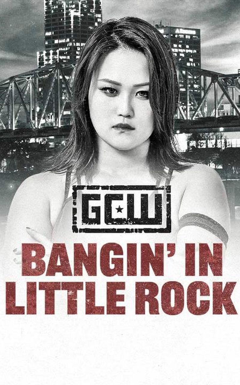 GCW: Bangin' In Little Rock 2025