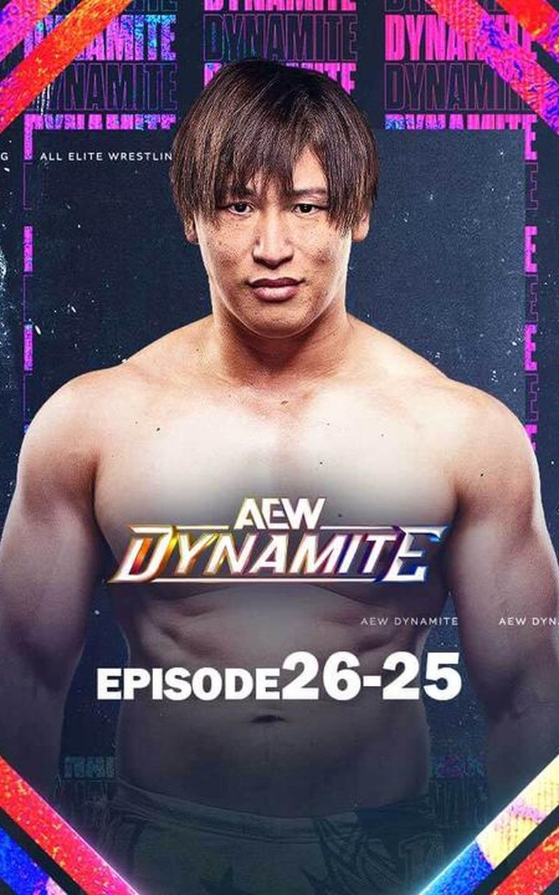 AEW: Dynamite, Episode 26-25