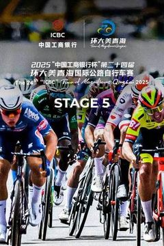 The 24th "ICBC" Tour of Magnificent Qinghai 2025, Stage 5 on TrillerTV