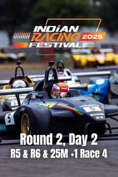 Indian Racing Festival 2025: Round 2, Day 2 (R5 & R6 & 25M +1 Race 4) on TrillerTV