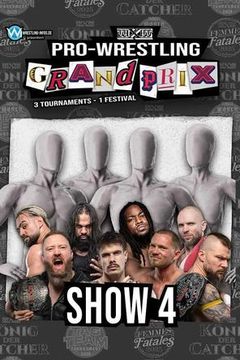 ▷ wXw: Pro Wrestling Grand Prix 2025, Show 4 - Official Replay