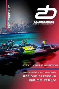 UIM-ABP Aquabike World Championship 2025: Grand Prix of Olbia, Italy, Day 1 - Pole Position on TrillerTV