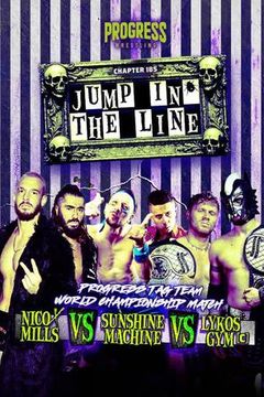 PROGRESS Wrestling: Chapter 185 - Jump In The Line on TrillerTV