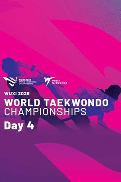 World Taekwondo Championships 2025, Day 4 on TrillerTV