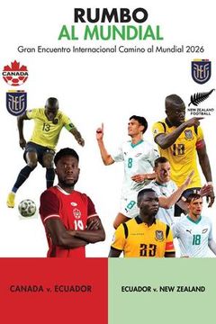 Road to the World Cup Bundle: Canada vs Ecuador | Ecuador vs New Zealand (en Español) on TrillerTV