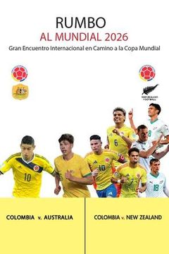 Road to the World Cup Bundle: Colombia vs New Zealand | Colombia vs Australia (en Español) on TrillerTV