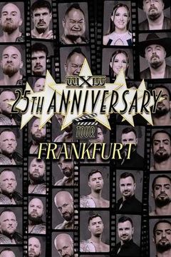 wXw: 25th Anniversary Tour - Frankfurt on TrillerTV