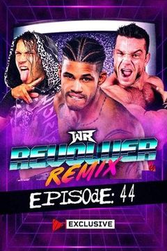 WR Revolver Remix, Episode 44 - "The Best of Dezmond Xavier" on TrillerTV
