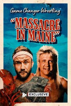 GCW: Massacre In Maine 2025 on TrillerTV