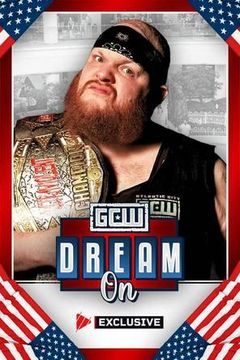 GCW: Dream On 2025 on TrillerTV
