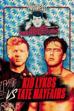 PROGRESS Wrestling: Chapter 186 - Noisy Neighbours on TrillerTV
