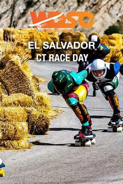 World Downhill Skateboarding Championship: El Salvador, Day 2 -  CT Race Day on TrillerTV