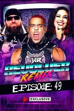 WR Revolver Remix, Episode 49 on TrillerTV