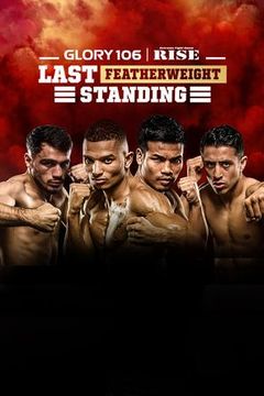 GLORY 106 | RISE: Last Featherweight Standing on TrillerTV