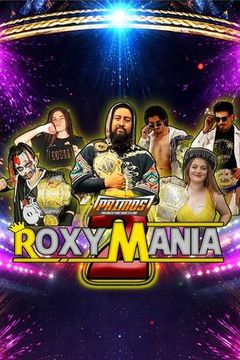 Primos Pro Wrestling: RoxyMania 2 on TrillerTV