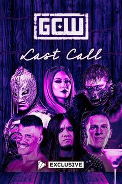 GCW: Last Call 2026 on TrillerTV