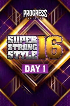 PROGRESS Wrestling: Super Strong Style 16, Day 1 (2026) on TrillerTV
