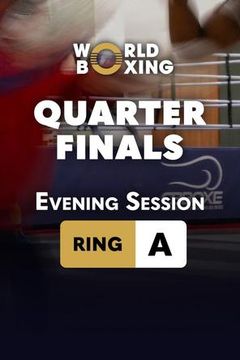 World Boxing Cup 2026 Brazil: Quarter Finals – Evening Session (Ring A) on TrillerTV