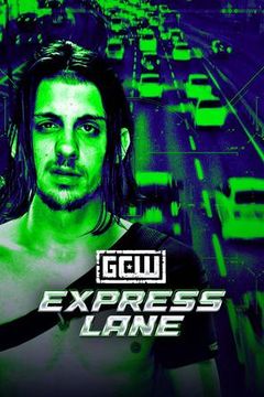 GCW: Express Lane 2026 on TrillerTV