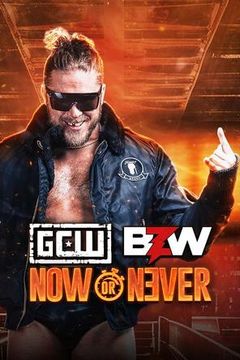 GCWxBZW: Now or Never 2026 on TrillerTV