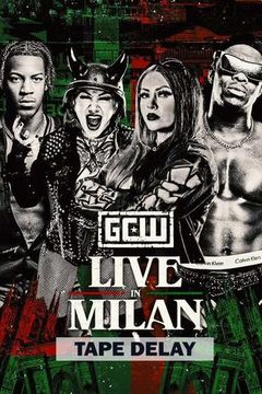 GCW: Live in Milan 2026 on TrillerTV