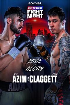 BOXXER: Betfred Fight Night - Adam Azim vs Steve Claggett on TrillerTV