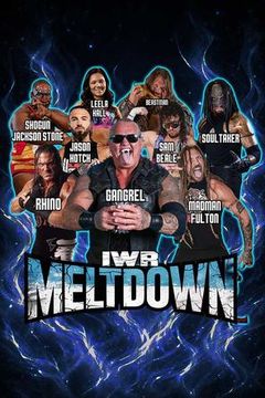 IWR: Meltdown 2026 on TrillerTV