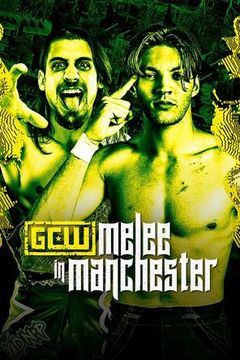 GCW: Melee in Manchester 2026 on TrillerTV
